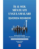 İş & Sgk Mevzuatı Uygulamaları İşveren Rehberi