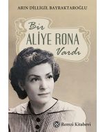 Bir Aliye Rona Vardı