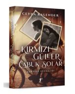 Kırmızı Güller Çabuk Solar - Günyüzü Vesikalığı