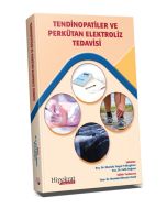 Tendinopatiler ve Perkütan Elektroliz Tedavisi
