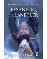 Hepimiz Gökyüzü Olmak İstedik  4 -  Efsaneler ve Lanetler 