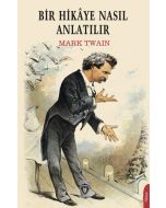 Bir Hikaye Nasıl Anlatılır 