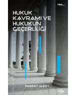 Hukuk Kavramı ve Hukukun Geçerliliği