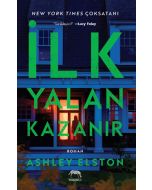 İlk Yalan Kazanır