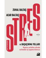Stres ve Başaçıkma Yolları
