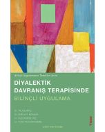 Diyalektik Davranış Terapisinde Bilinçli Uygulama