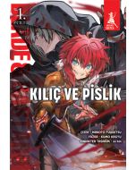 Kılıç ve Pislik - 1. Cilt