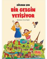 Bir Gezgin Yetişiyor