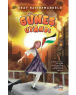 Güneş Uyandı