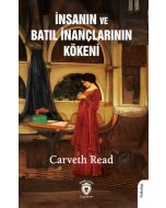 İnsanın ve Batıl İnançlarının Kökeni