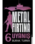 Metal Fırtına 6
