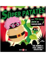 Süper Patates - Kaçak Bezelye ve Fasulye Sırığı