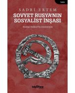 Sovyet Rusya’nın Sosyalist İnşası