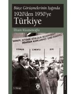 Bütçe Görüşmelerinin Işığında 1920’den 1950’ye Türkiye - 3