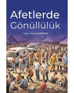 Afetlerde Gönüllülük
