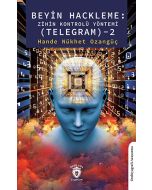 Beyin Hackleme - Zihin Kontrolü Yöntemi (Telegram) 2