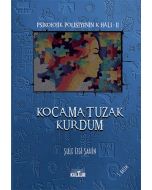 Kocama Tuzak Kurdum