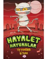 Hayalet Hayvanlar - Tüy Yumağının İntikamı