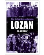 Lozan - Bin Yıllık Hesaplaşma