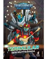 Transformers Earthspark - Terralılar İşin Mutfağında