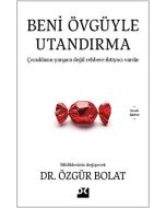 Beni Övgüyle Utandırma
