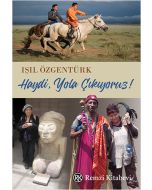 Haydi Yola Çıkıyoruz !