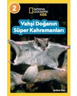 Vahşi Doğanın Süper Kahramanları
