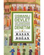 Osmanlı Devlet Geleneğinde Denetim