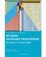 Bilişsel Davranış Terapisinde Bilinçli Uygulama