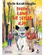 Bugün İlginç Bir Şeyler Oldu