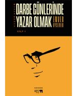 Buruk Günce 1 - Darbe Günlerinde Yazar Olmak