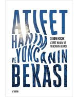 Atıfet Hanım ve Yoncanın Bekası