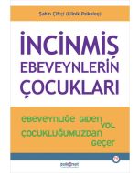 İncinmiş Ebeveynlerin Çocukları