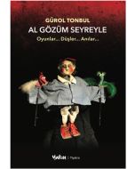 Al Gözüm Seyreyle