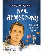 Neil Armstrong - Ay’a Ayak Basan İnsan