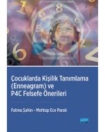Çocuklarda Kişilik Tanımlama (Enneagram) ve P4C Felsefe Önerileri