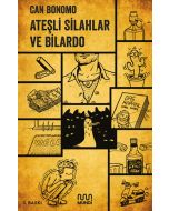 Ateşli Silahlar ve Bilardo