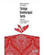 Meşrutiyet’ten 21. Yüzyıla Türkiye Cumhuriyeti Tarihi