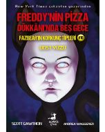 Freddy’nin Pizza Dükkanında Beş Gece - Fazbear’in Korkunç Tipleri 10 - Dost Yüzü