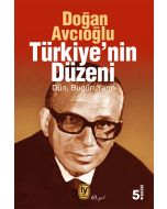 Türkiye'nin Düzeni