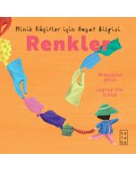 Minik Kâşifler İçin Hayat Bilgisi - Renkler (Ciltli)