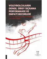 Voleybolcuların Denge, Dikey Sıçrama Performansı ve Empati Becerileri