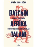 Batı’nın Afrika Talanı