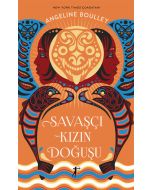 Savaşçı Kızın Doğuşu
