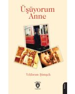 Üşüyorum Anne