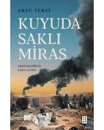 Kuyuda Saklı Miras