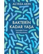 Bakterin Kadar Yaşa