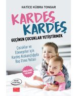 Kardeş Kardeş Geçinen Çocuklar Yetiştirmek