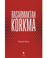 Başarmaktan Korkma