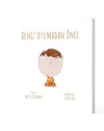 Deniz Uyumadan Önce